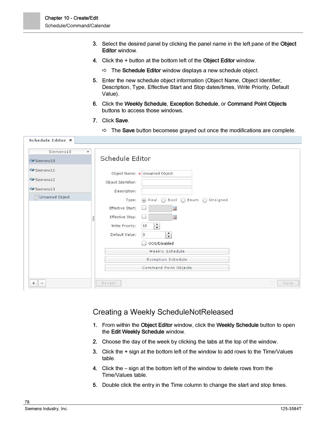 Siemens 125-3584T manual Creating a Weekly ScheduleNotReleased 