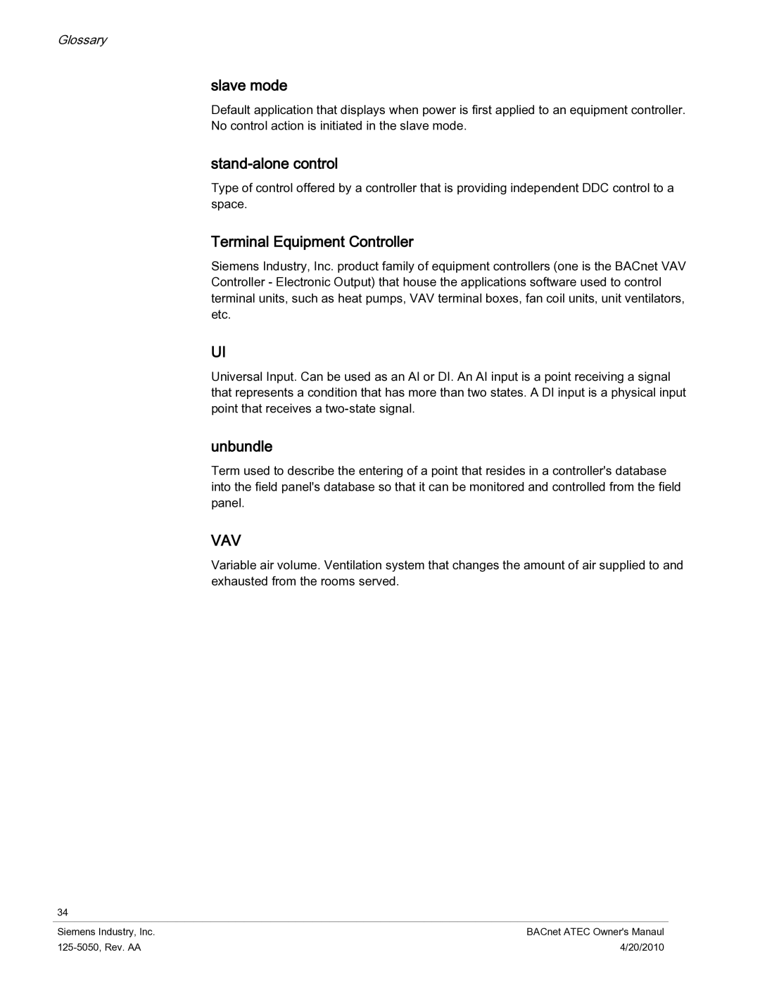 Siemens 125-5050 owner manual Slave mode, Stand-alone control, Terminal Equipment Controller, Unbundle 