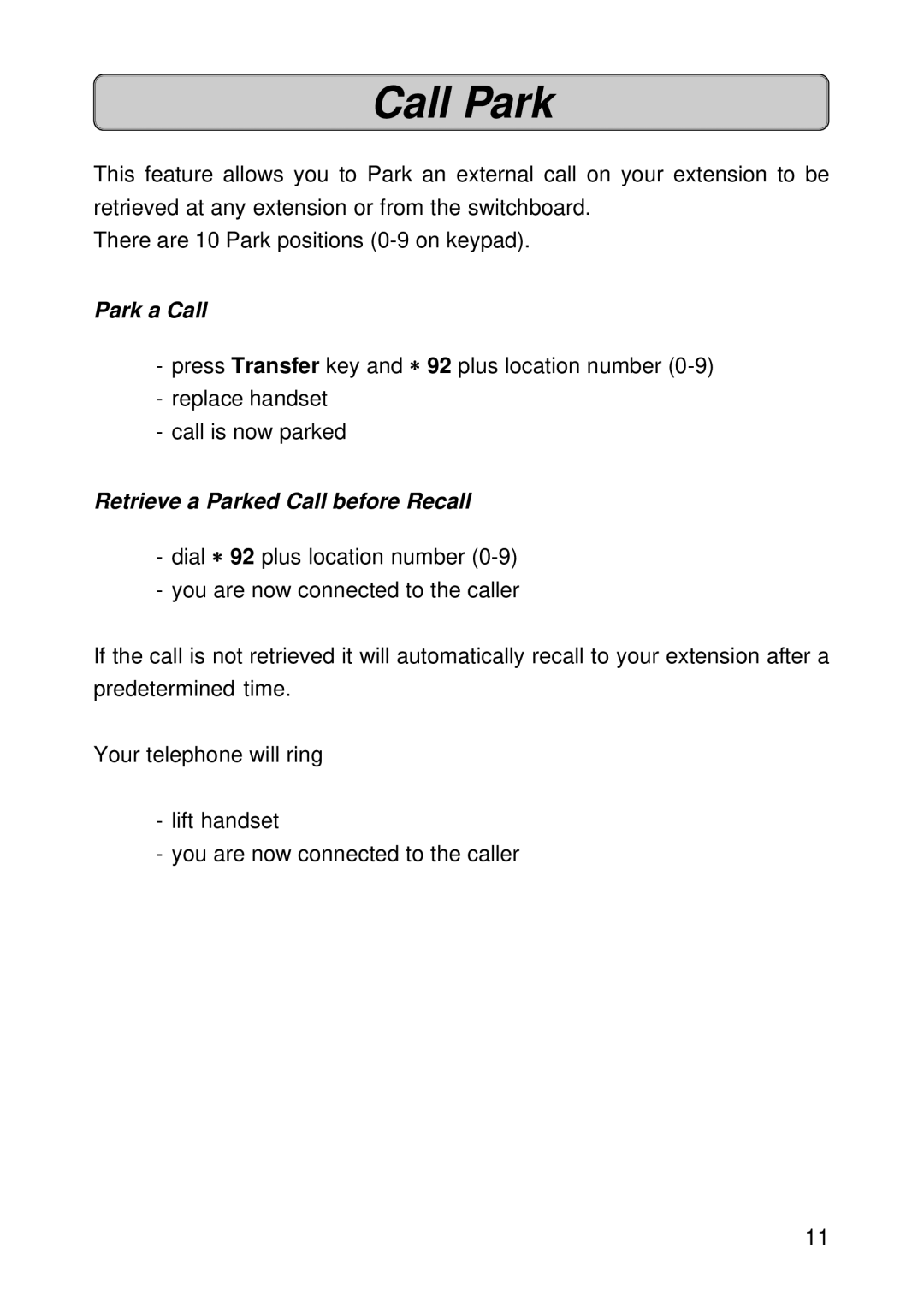 Siemens 150 manual Call Park, Park a Call, Retrieve a Parked Call before Recall 