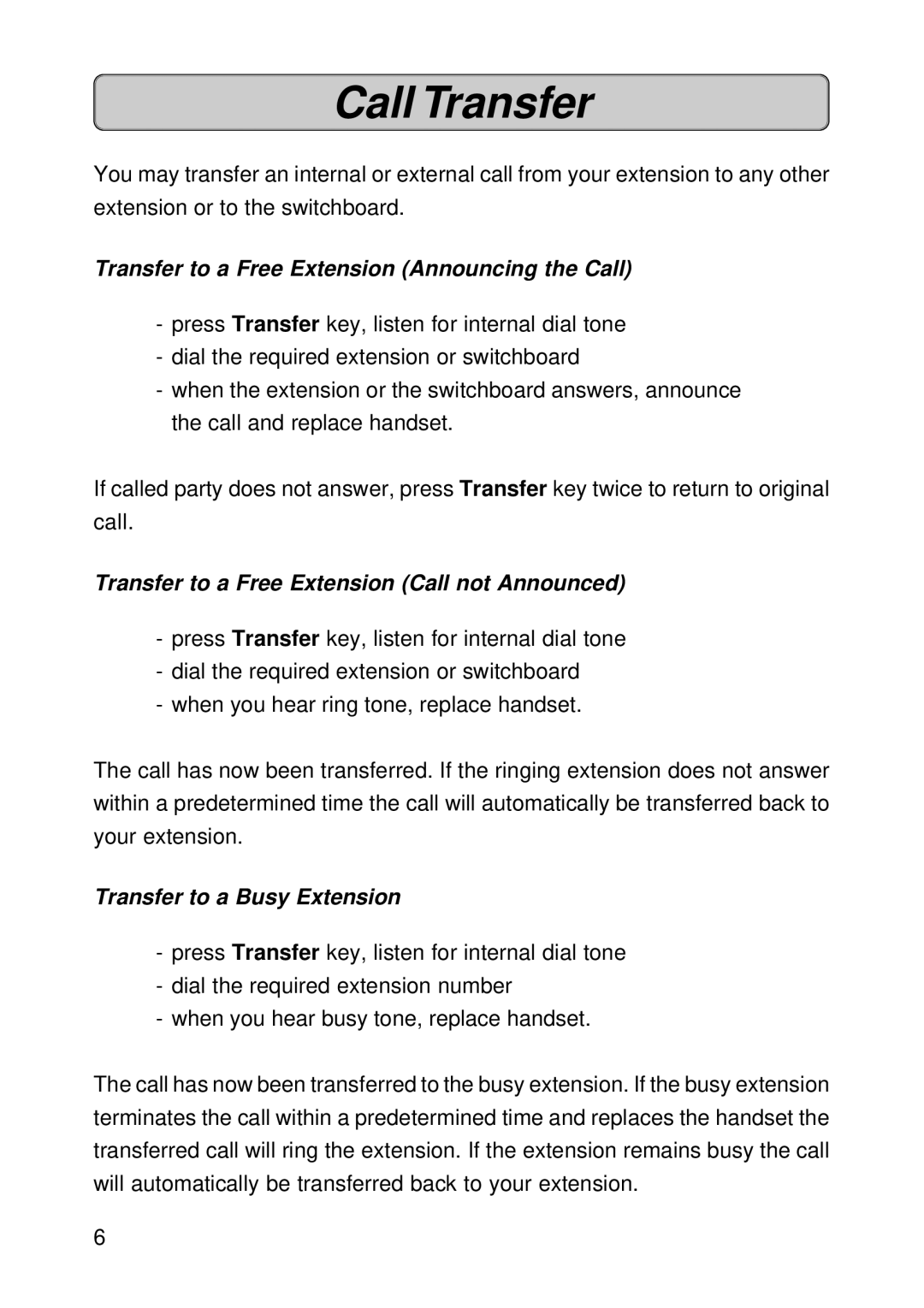 Siemens 150 manual Call Transfer, Transfer to a Free Extension Announcing the Call, Transfer to a Busy Extension 