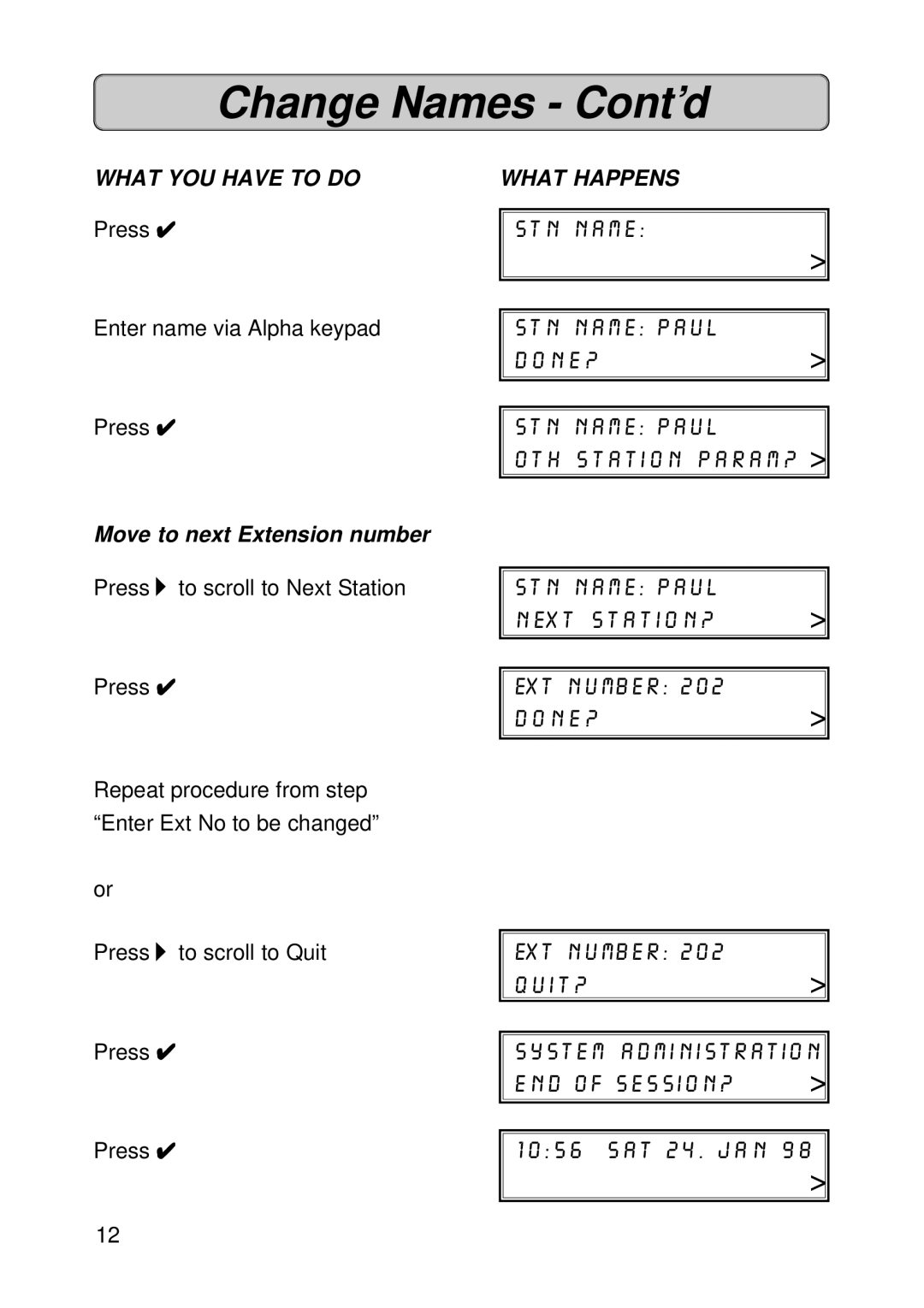 Siemens 150 manual Change Names Cont’d, Move to next Extension number 