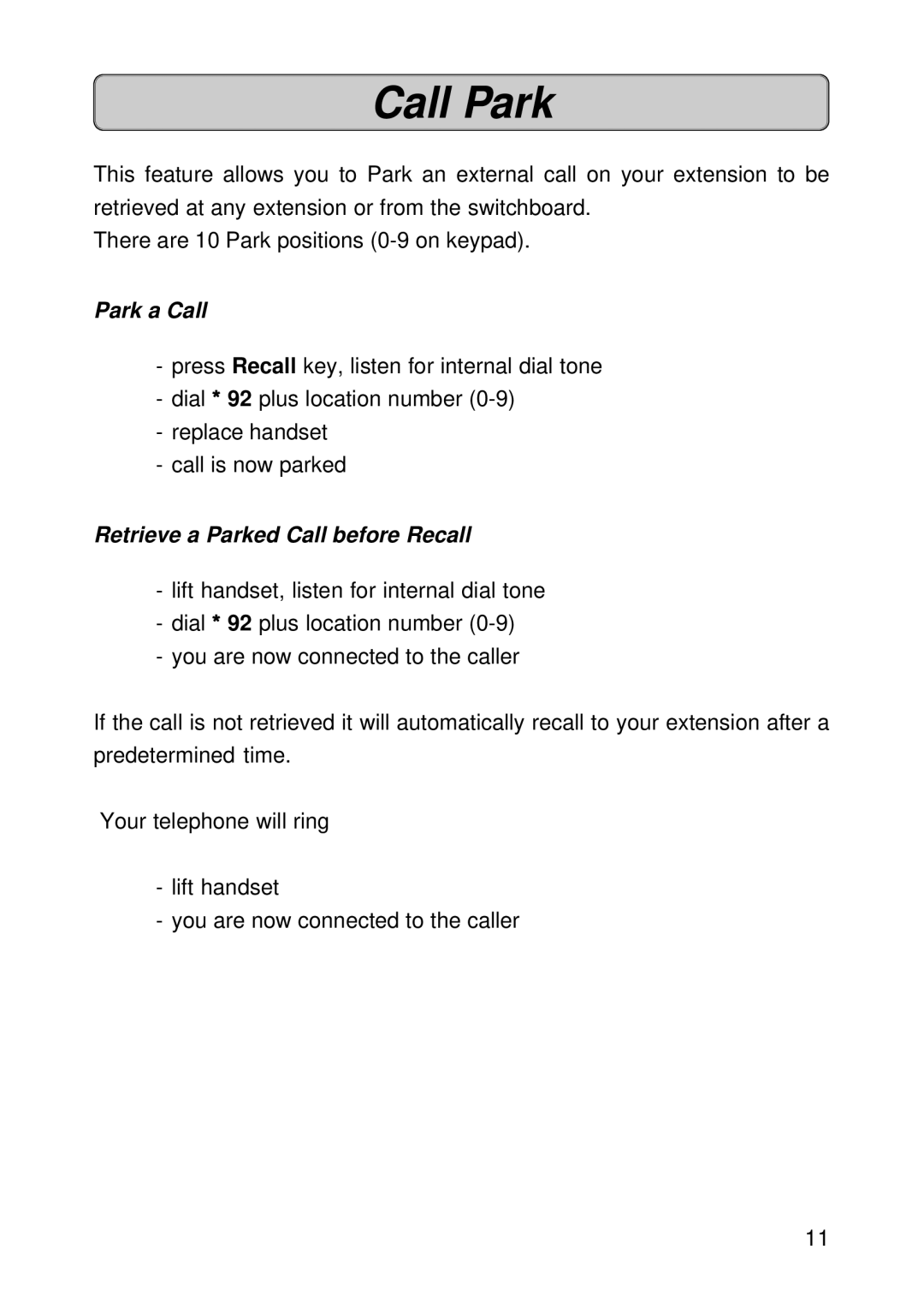 Siemens 150 manual Call Park, Park a Call, Retrieve a Parked Call before Recall 