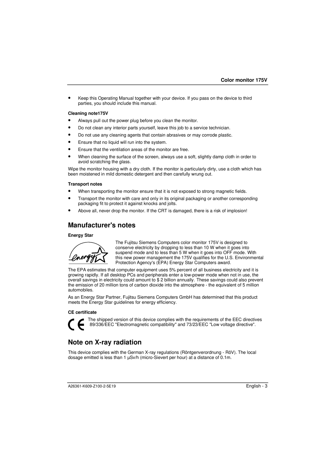 Siemens manual Manufacturers notes, Cleaning note175V, Transport notes, Energy Star, CE certificate 