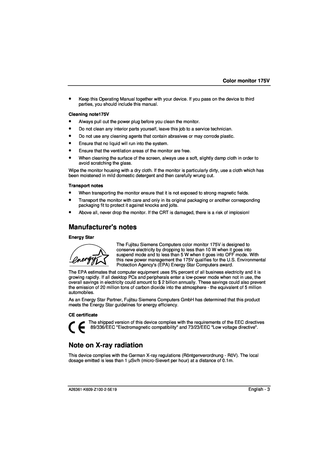 Siemens Manufacturers notes, Note on X-ray radiation, Cleaning note175V, Transport notes, Energy Star, CE certificate 