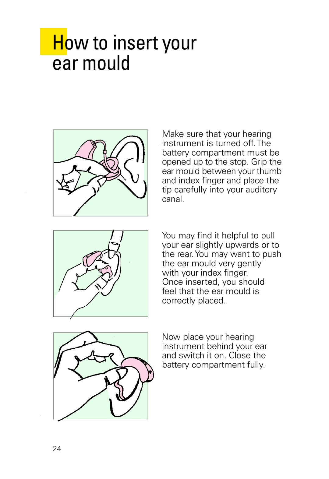 Siemens 2 D SP, 2 P manual How to insert your ear mould 