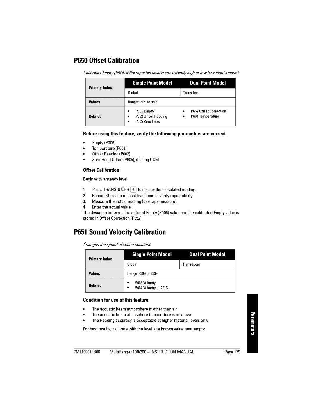 Siemens 200 instruction manual P650 Offset Calibration, P651 Sound Velocity Calibration, Condition for use of this feature 