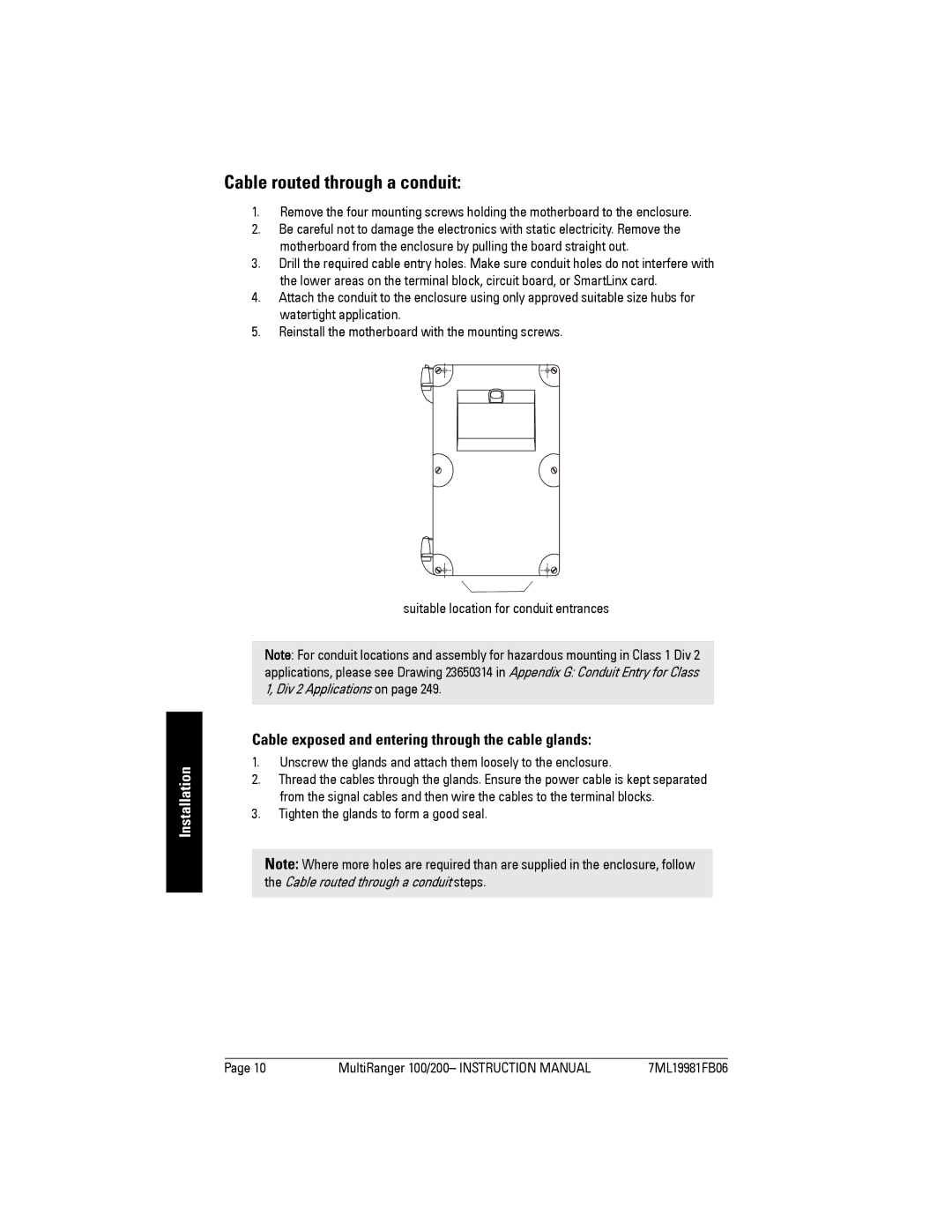 Siemens 200 instruction manual Cable routed through a conduit, Cable exposed and entering through the cable glands 