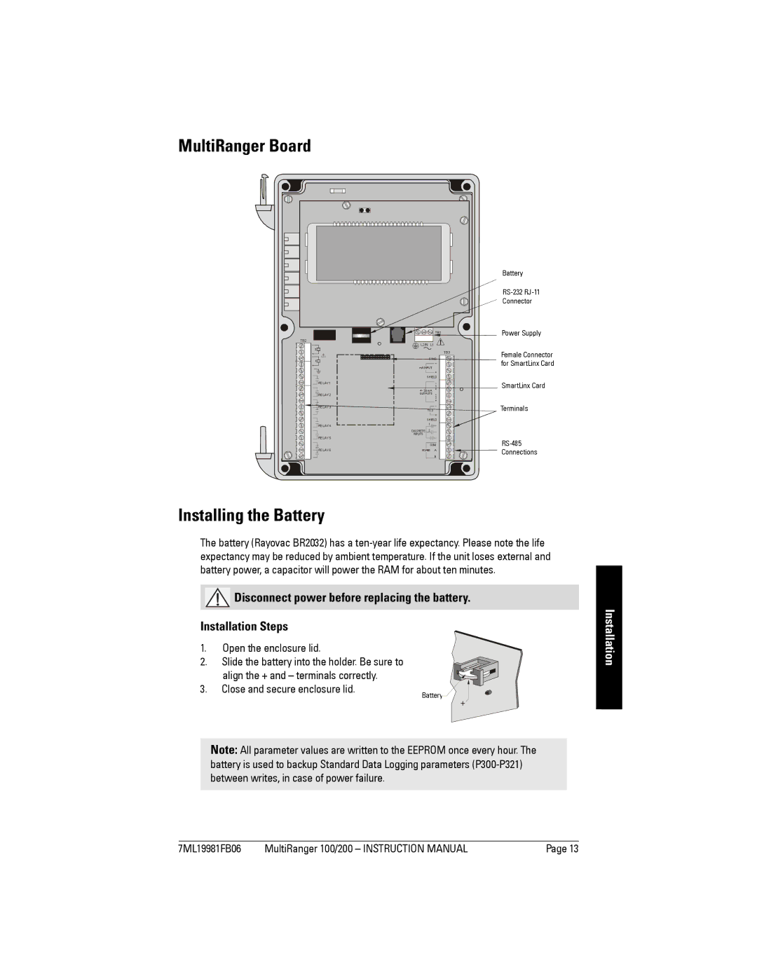 Siemens 200 MultiRanger Board, Installing the Battery, Open the enclosure lid, Close and secure enclosure lid 