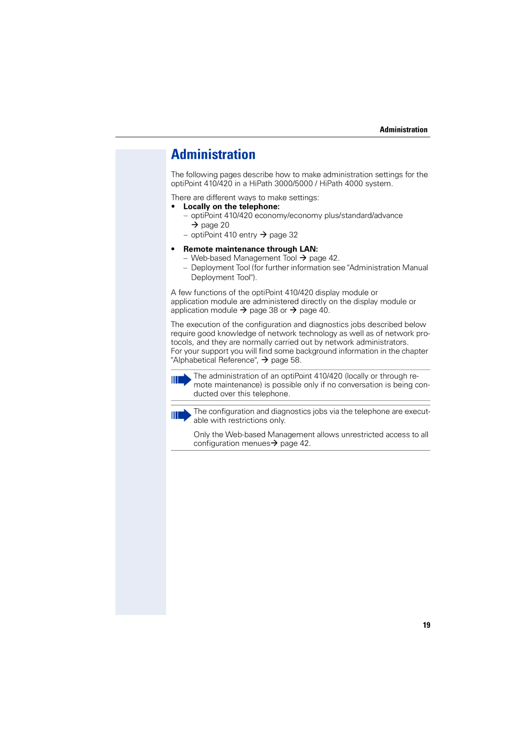 Siemens 2000 manual Administration, Locally on the telephone, Remote maintenance through LAN 