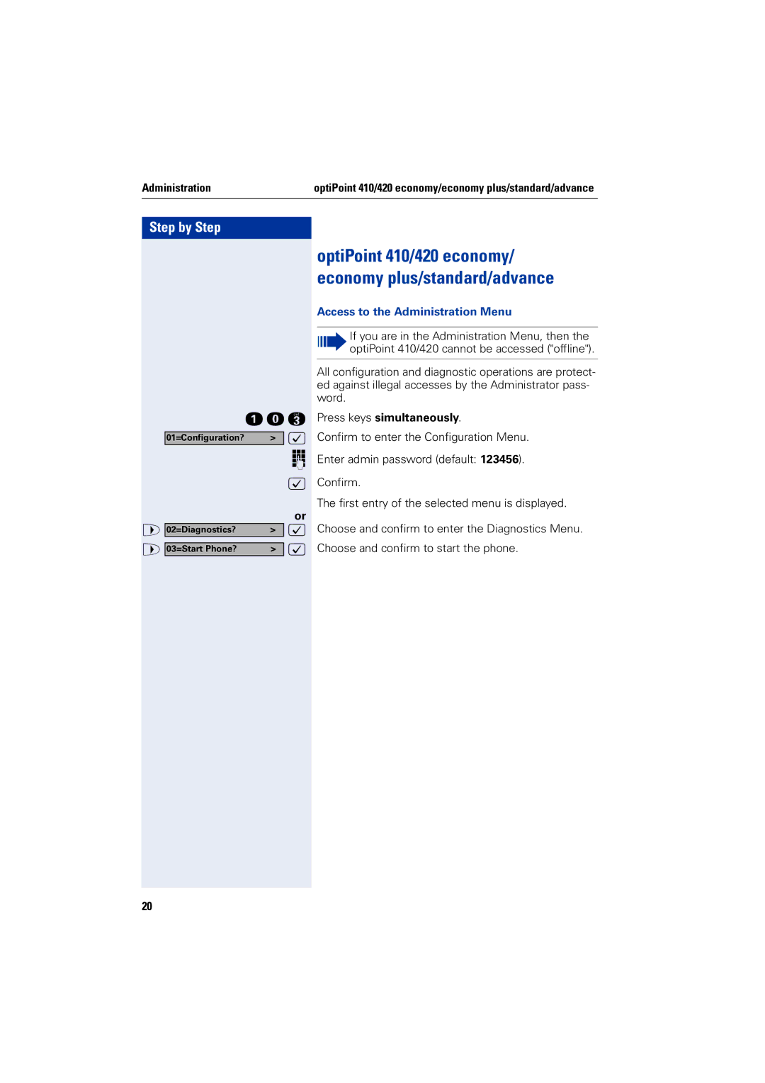 Siemens 2000 manual OptiPoint 410/420 economy/ economy plus/standard/advance, Access to the Administration Menu 