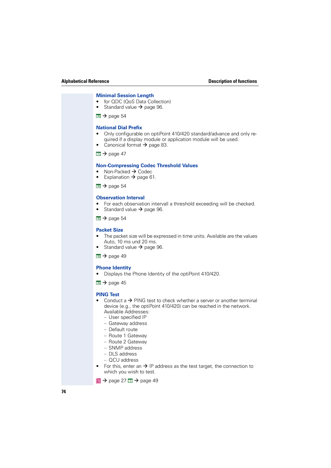 Siemens 2000 Minimal Session Length, National Dial Prefix, Non-Compressing Codec Threshold Values, Observation Interval 