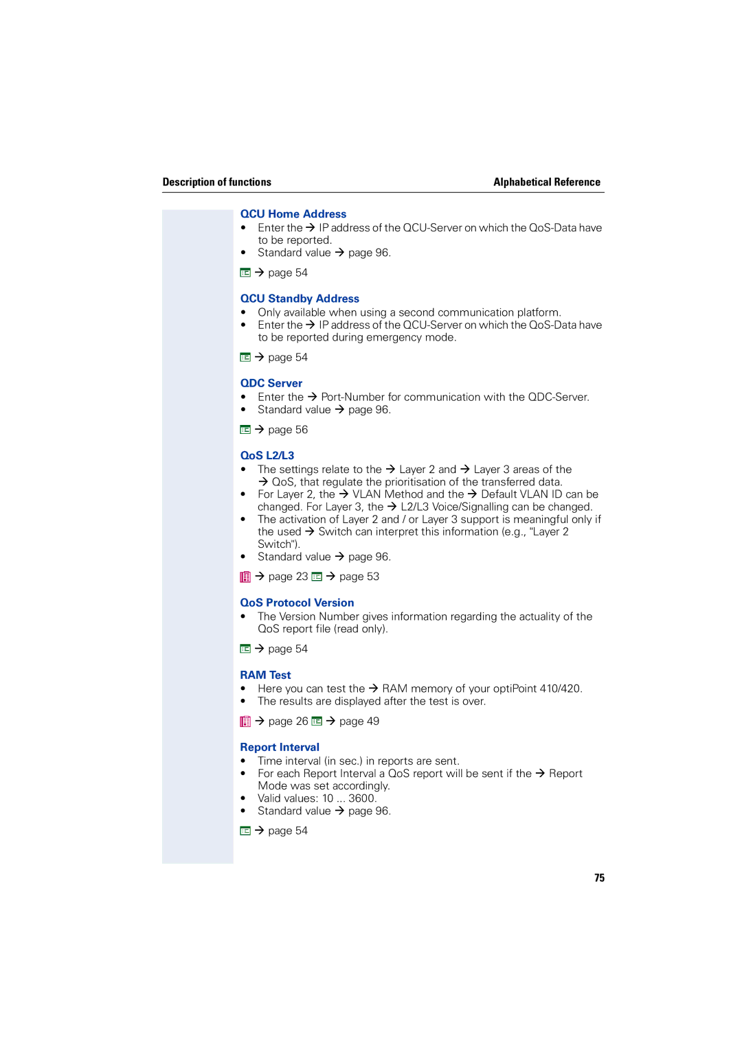 Siemens 2000 manual QCU Home Address, QCU Standby Address, QDC Server, QoS L2/L3, QoS Protocol Version, Report Interval 