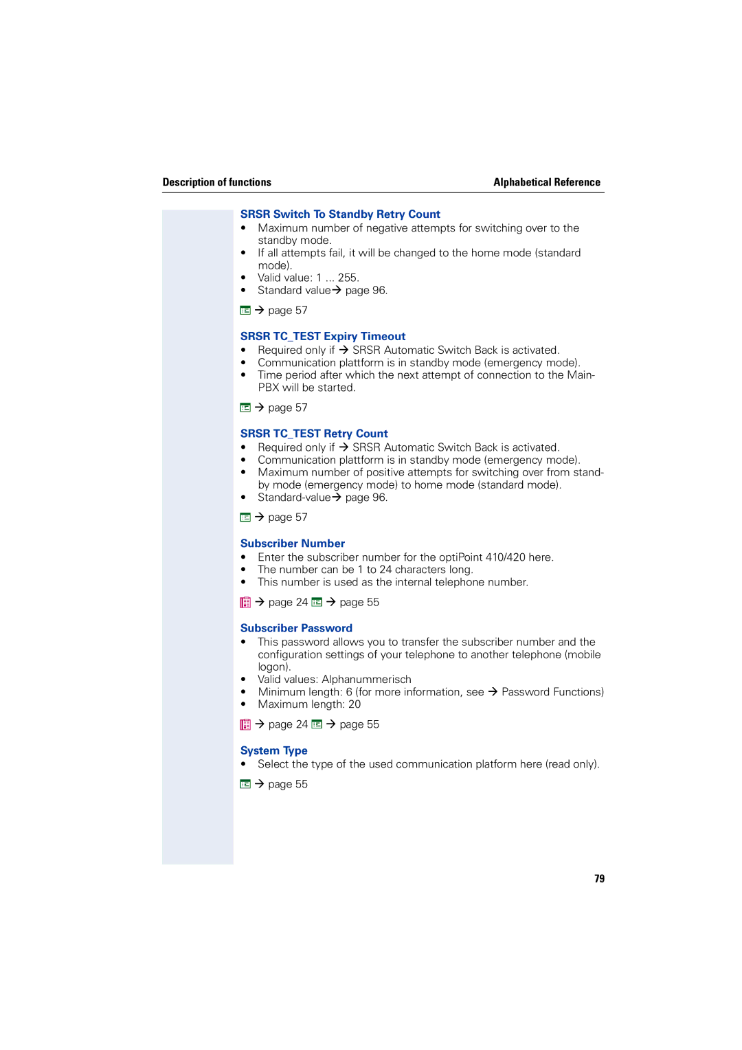 Siemens 2000 manual Srsr Switch To Standby Retry Count, Srsr Tctest Expiry Timeout, Srsr Tctest Retry Count, System Type 