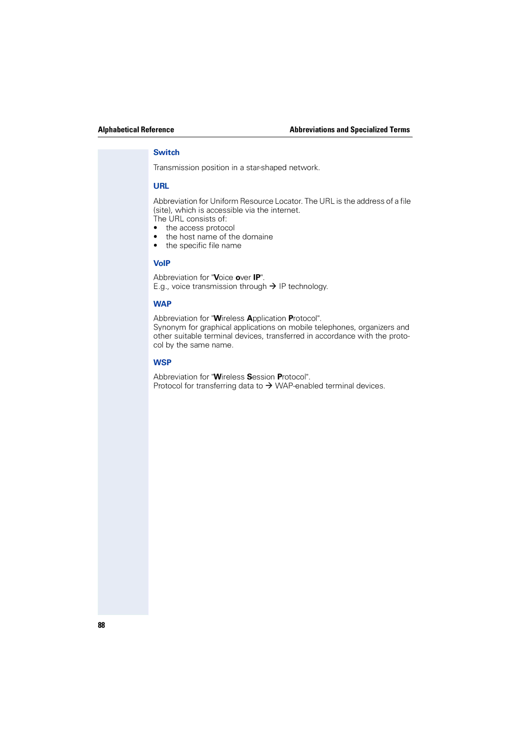 Siemens 2000 manual Switch, Url, VoIP, Wap, Wsp 