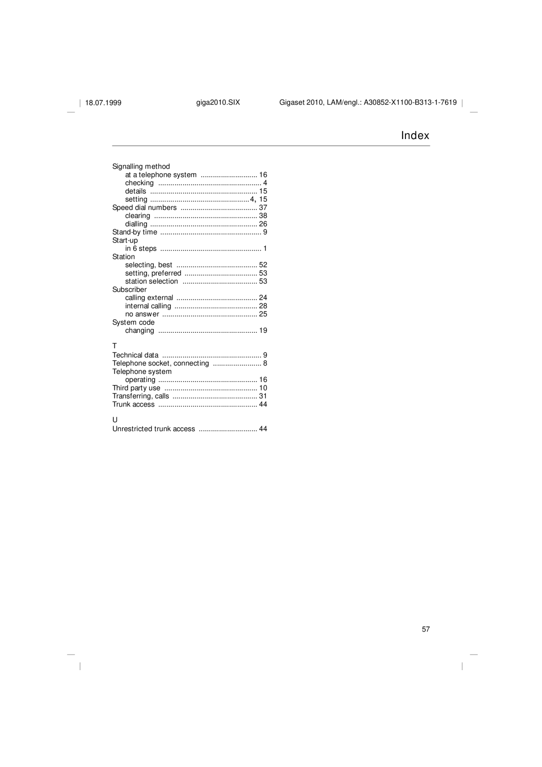 Siemens 2010 Tango operating instructions Start-up, Subscriber, Telephone system 