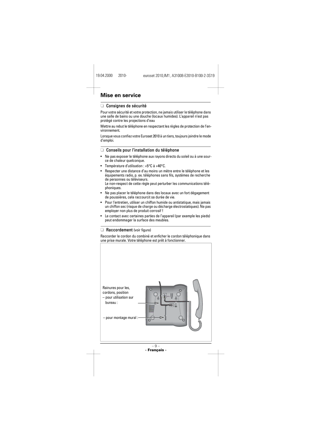 Siemens 2010 Mise en service, Consignes de sécurité, Conseils pour l’installation du téléphone, Raccordement voir figure 