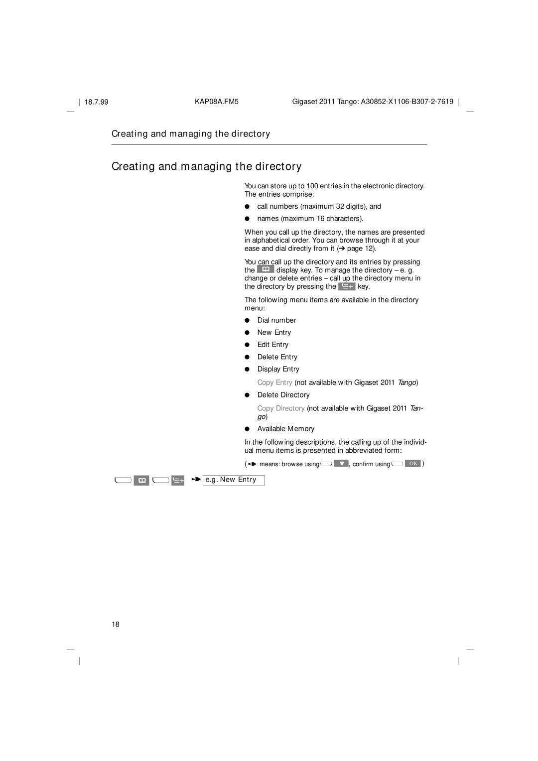 Siemens 2011 Tango operating instructions Creating and managing the directory, UW t e.g. New Entry 