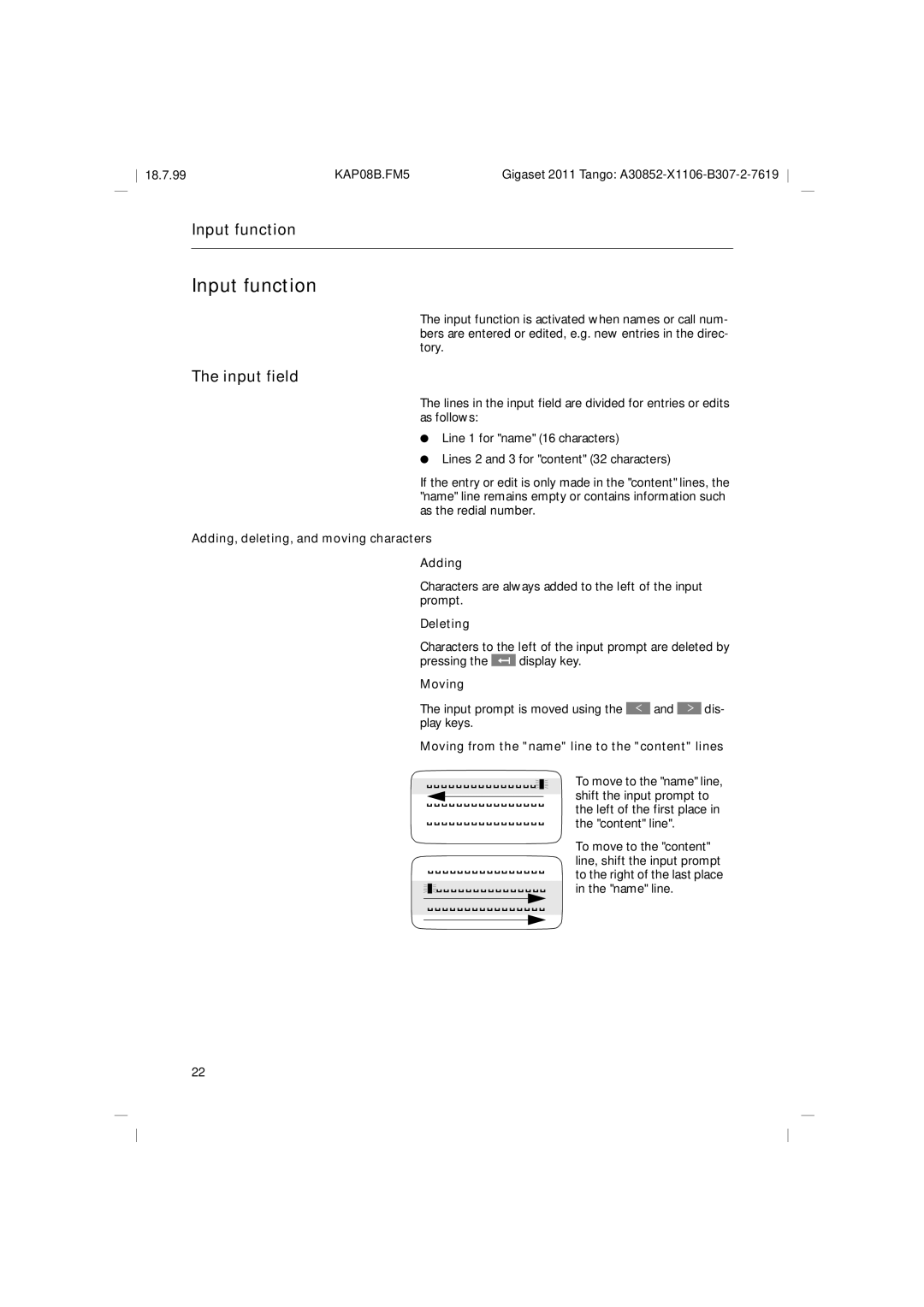 Siemens 2011 Tango operating instructions Input function, Input field 