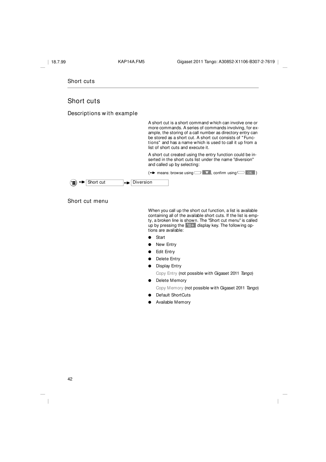 Siemens 2011 Tango operating instructions Short cuts, Descriptions with example, Short cut menu, Short cut t Diversion 