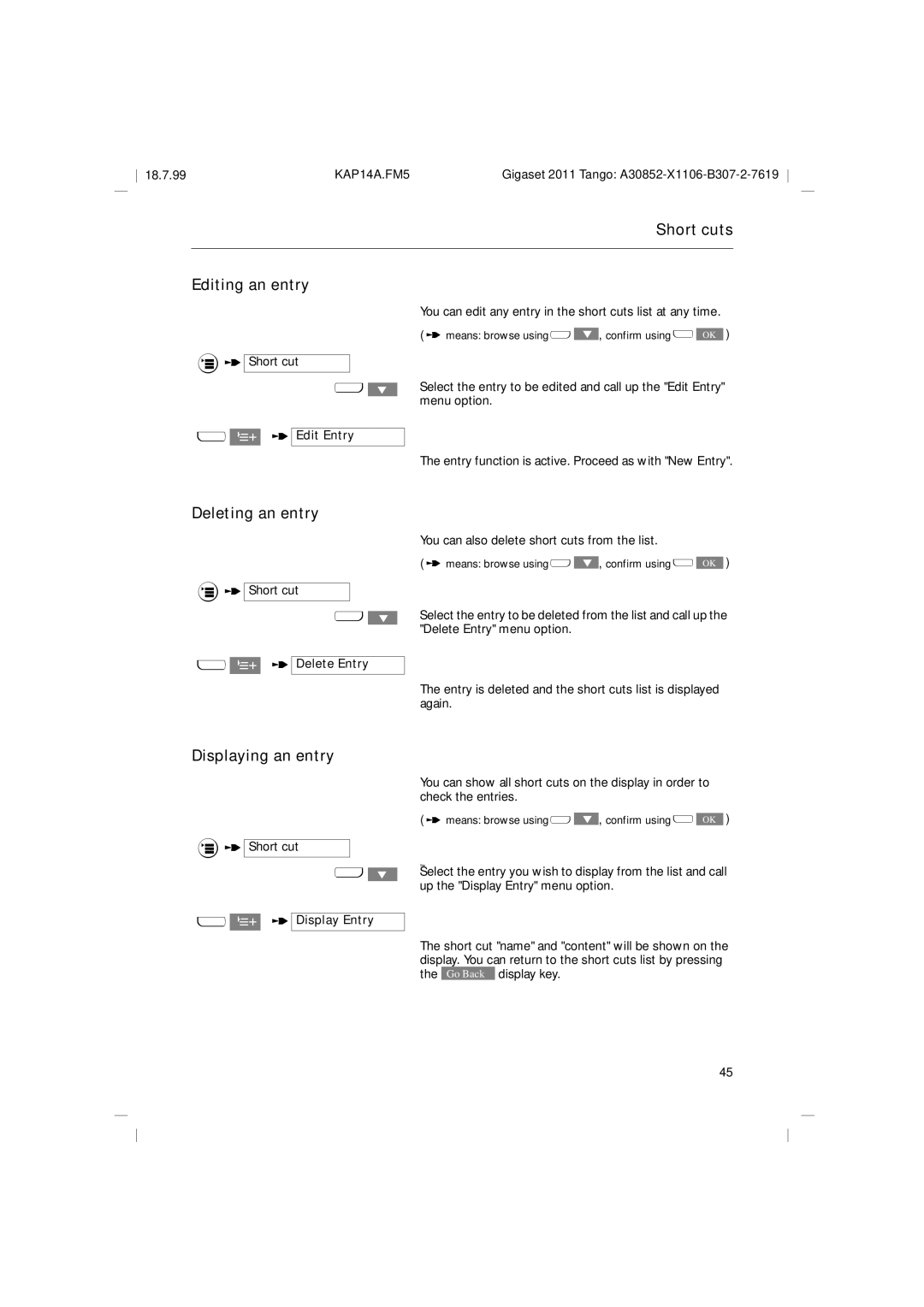 Siemens 2011 Tango Short cuts Editing an entry, Deleting an entry, Displaying an entry, T Delete Entry, T Display Entry 