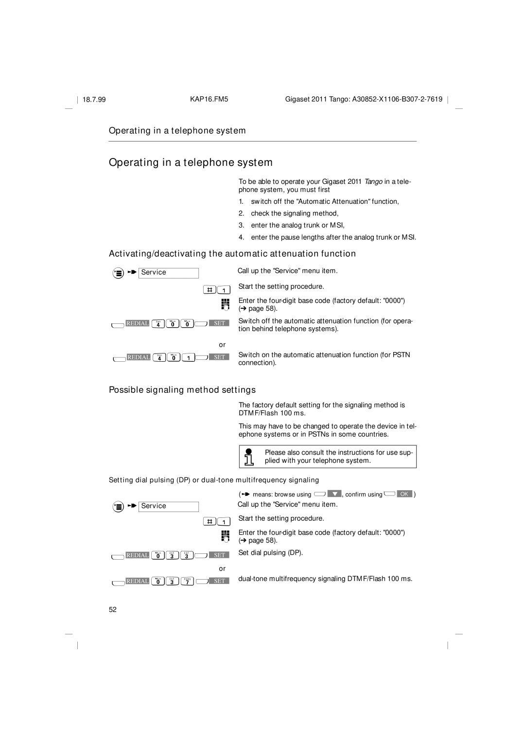 Siemens 2011 Tango Operating in a telephone system, Activating/deactivating the automatic attenuation function 