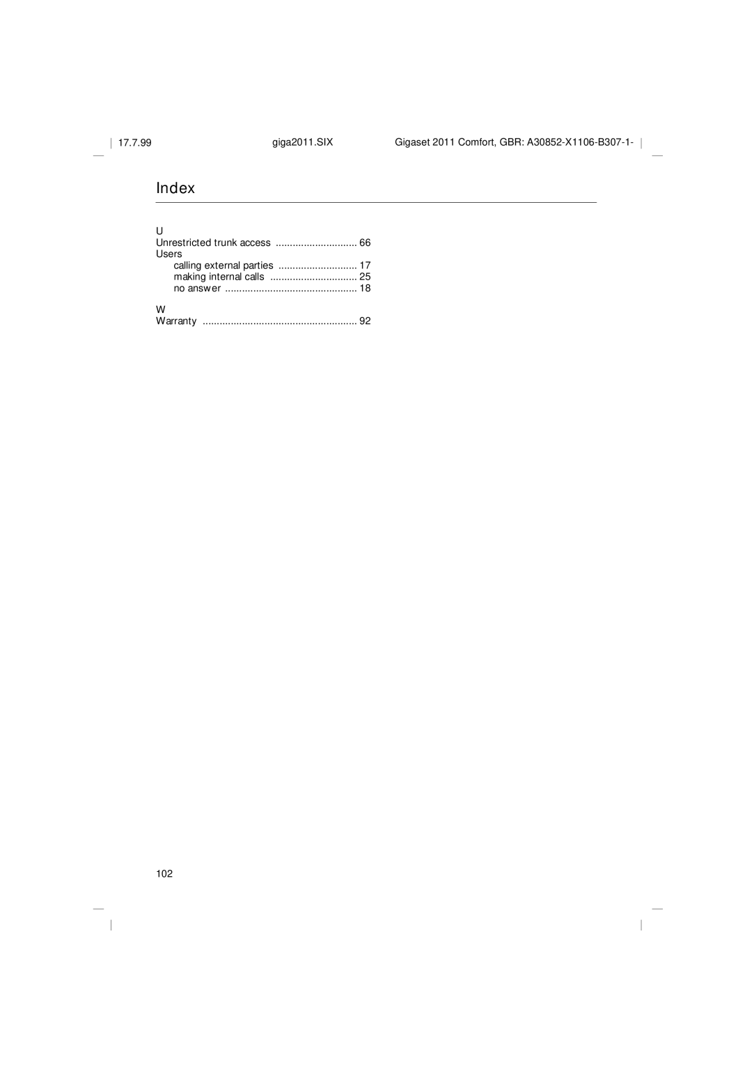 Siemens 2011 operating instructions Users Calling external parties Making internal calls, Warranty, 102 