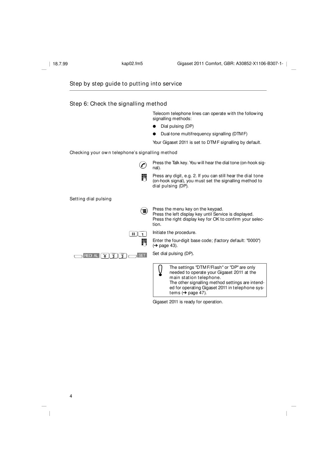 Siemens 2011 operating instructions Checking your own telephone’s signalling method, Setting dial pulsing, @33x 