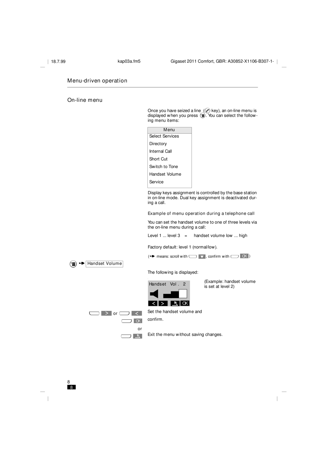 Siemens 2011 Menu-driven operation On-line menu, Handset Volume, Example of menu operation during a telephone call 