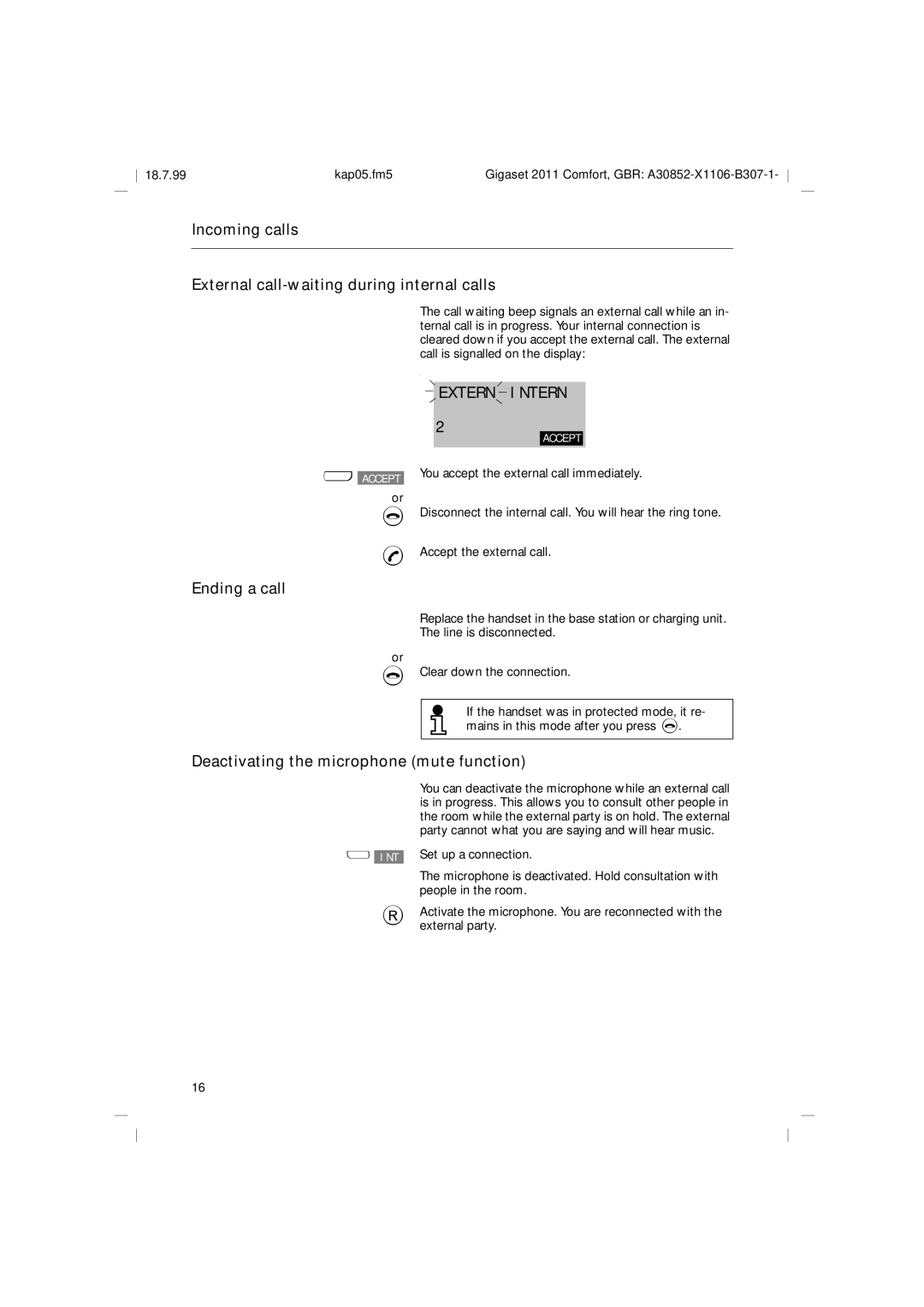 Siemens 2011 operating instructions Incoming calls External call-waiting during internal calls, Ending a call 