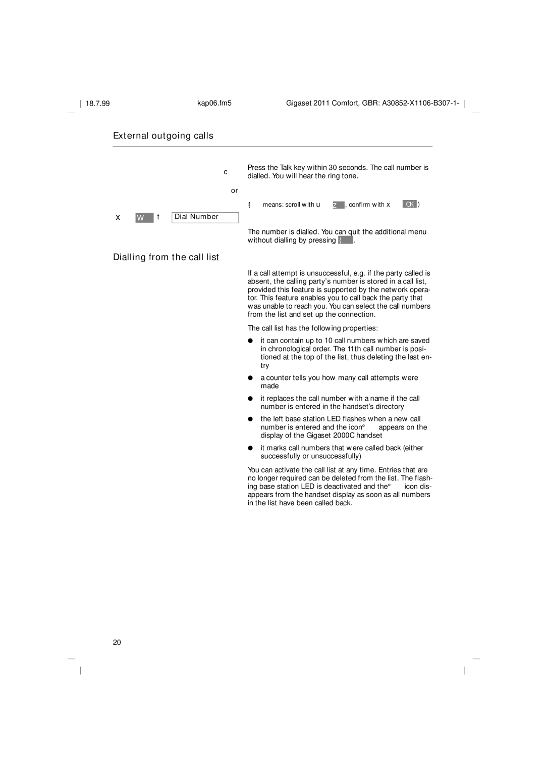 Siemens 2011 operating instructions Dialling from the call list, Dial Number 