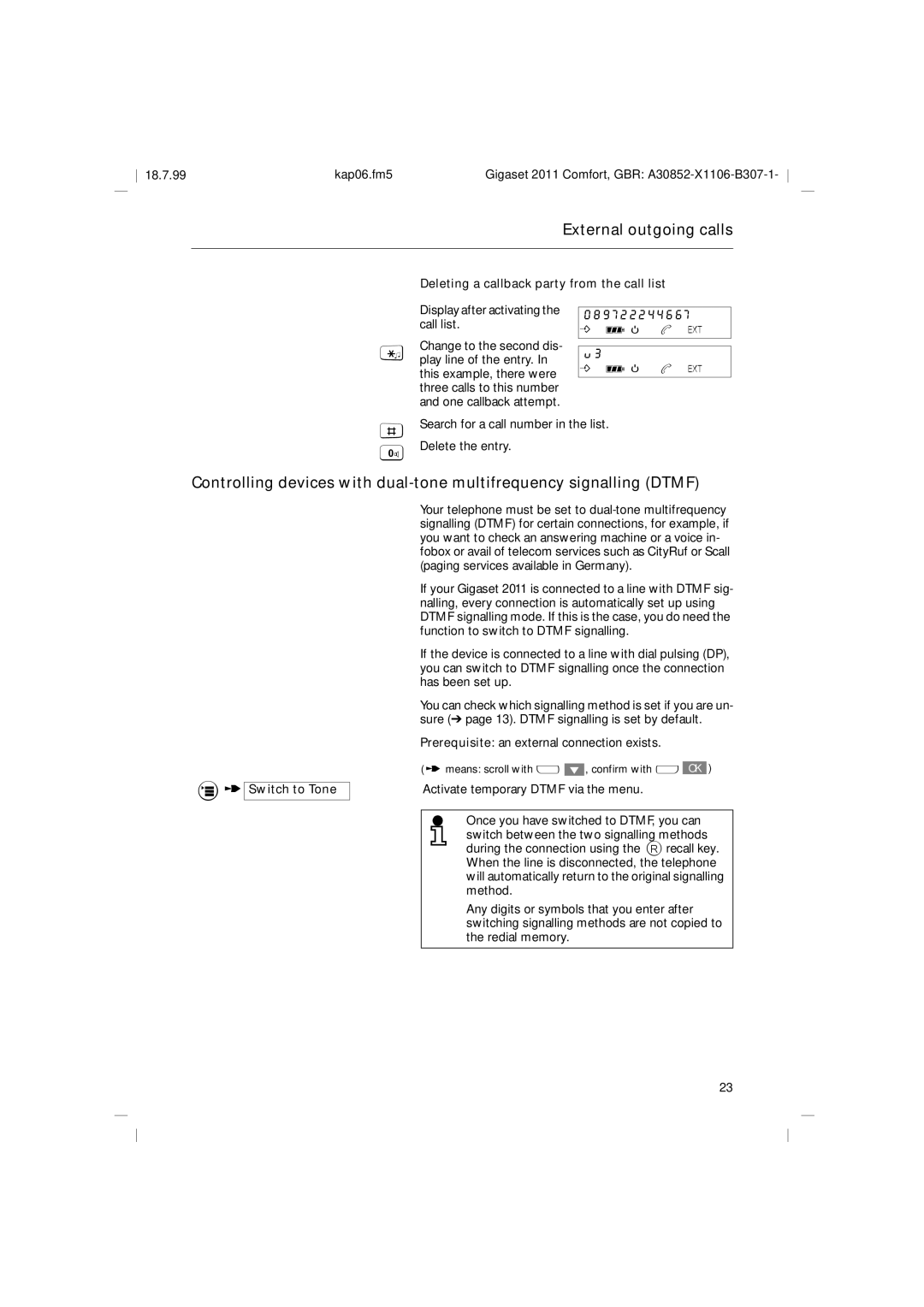 Siemens 2011 operating instructions Search for a call number in the list Delete the entry, Switch to Tone 