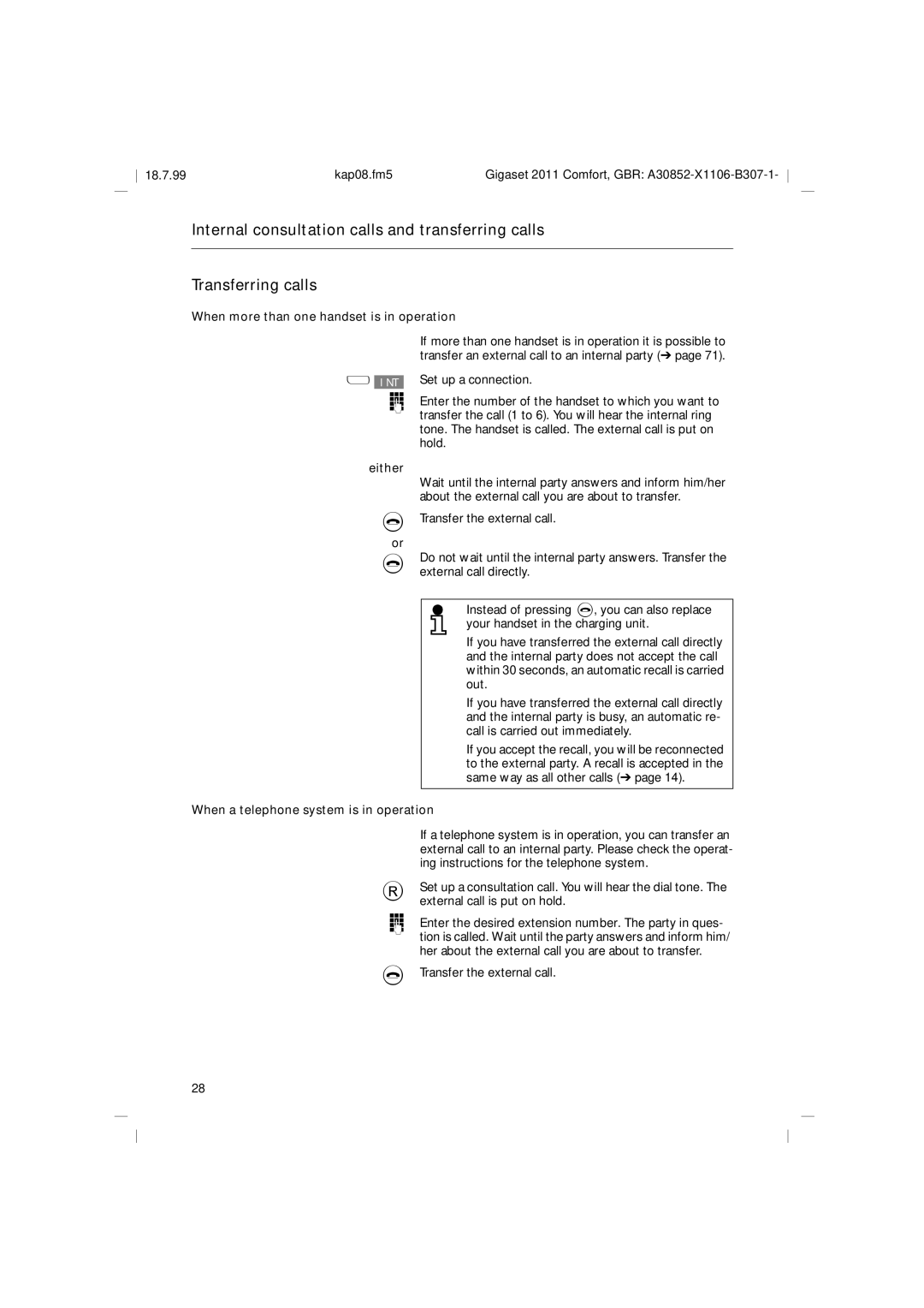 Siemens 2011 operating instructions Either, Transfer the external call 