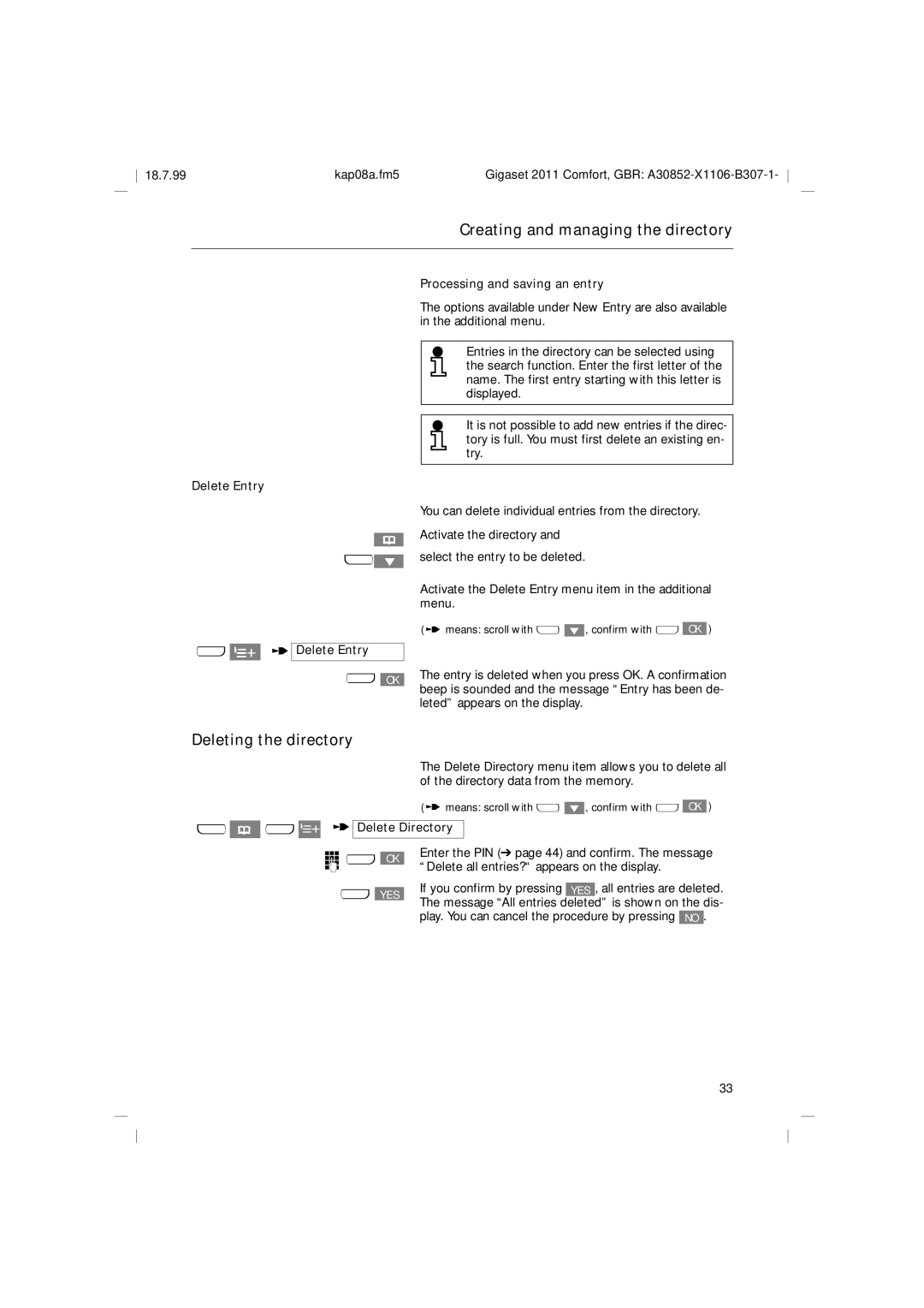 Siemens 2011 Deleting the directory, Delete Entry T Delete Entry Processing and saving an entry, XW t Delete Directory 