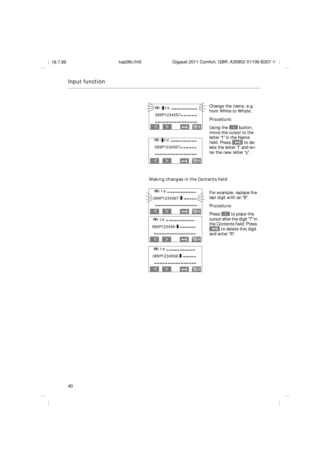 Siemens 2011 operating instructions Procedure, Making changes in the Contents field 