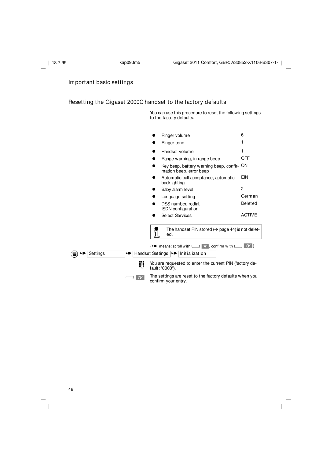 Siemens 2011 Backlighting Baby alarm level Language setting, DSS number, redial, Isdn configuration Select Services 