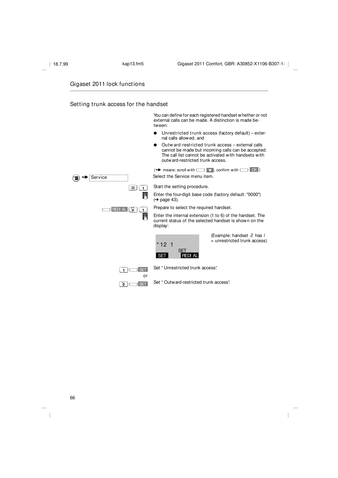 Siemens 2011 operating instructions Set Outward-restricted trunk access 