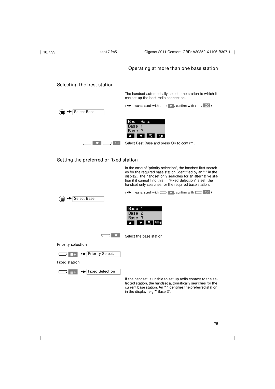 Siemens 2011 Setting the preferred or fixed station, Select Base, Select Best Base and press OK to confirm 