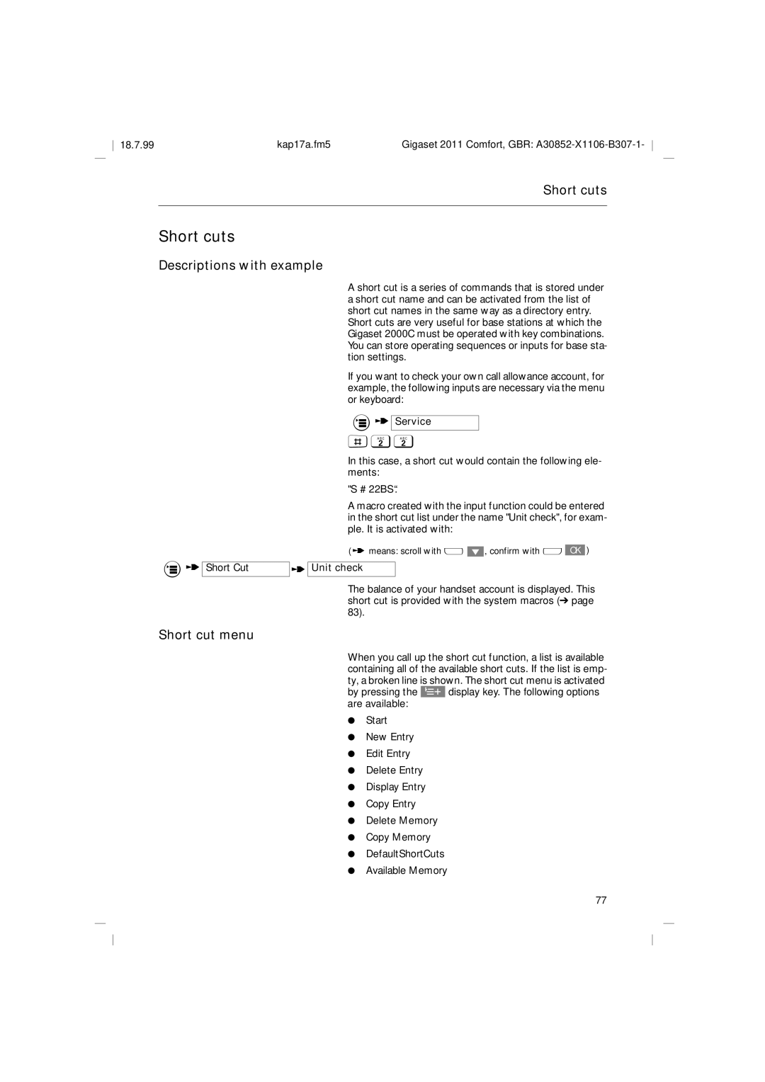 Siemens 2011 operating instructions Short cuts, Descriptions with example, Short cut menu 