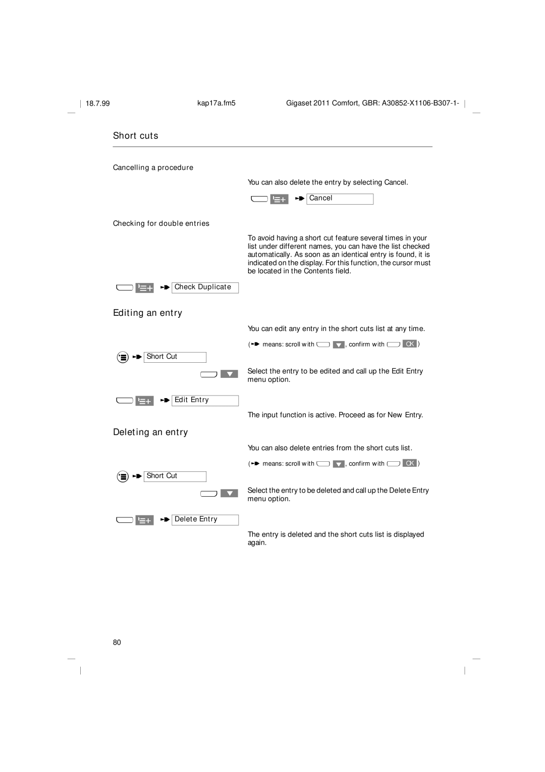 Siemens 2011 operating instructions Editing an entry, Deleting an entry, Cancelling a procedure 