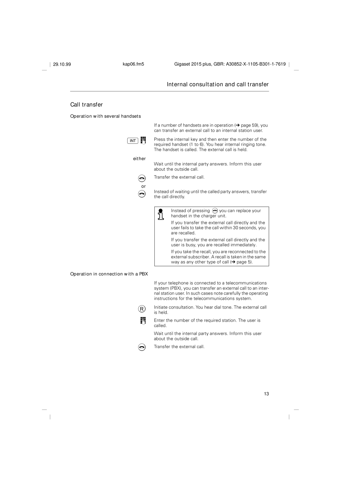 Siemens 2015 operating instructions Internal consultation and call transfer Call transfer, Either 