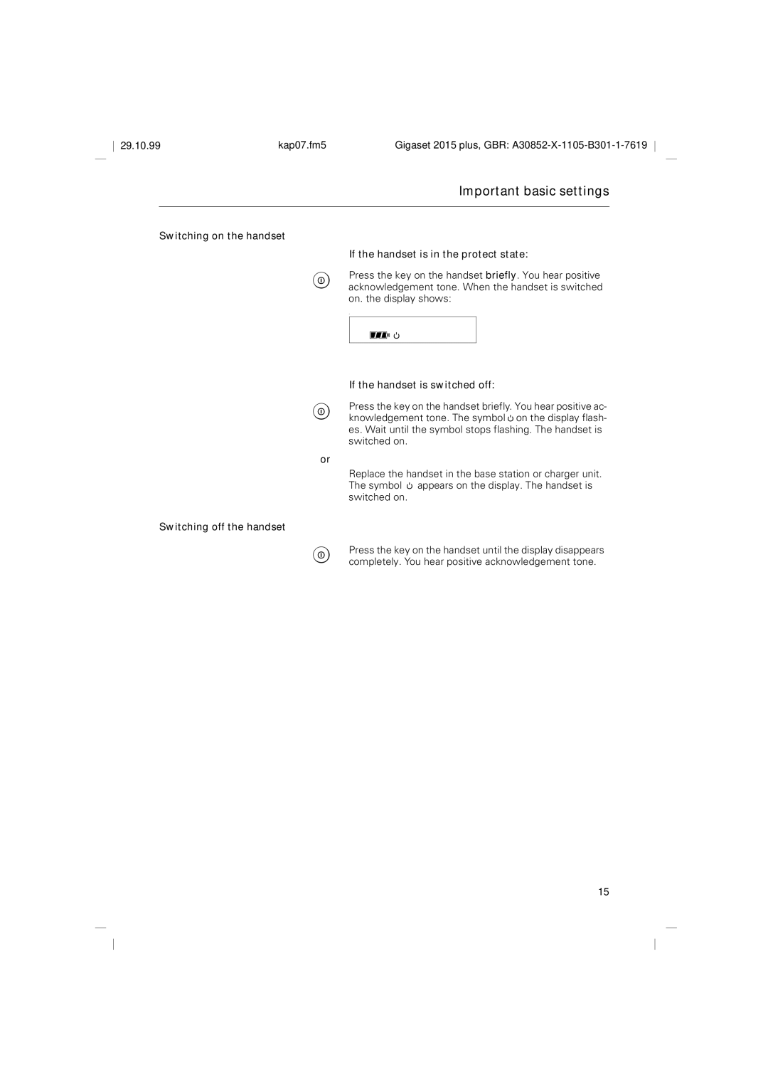 Siemens 2015 operating instructions If the handset is switched off, Switching off the handset 