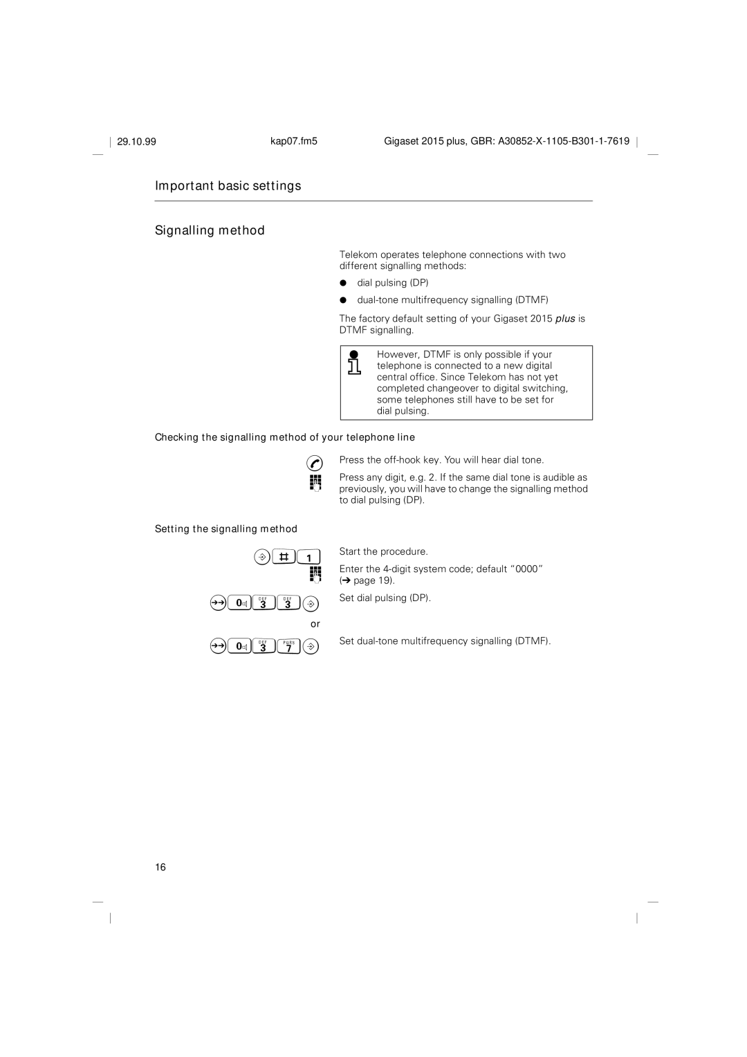 Siemens 2015 operating instructions Important basic settings Signalling method, O033B, O037B, Setting the signalling method 