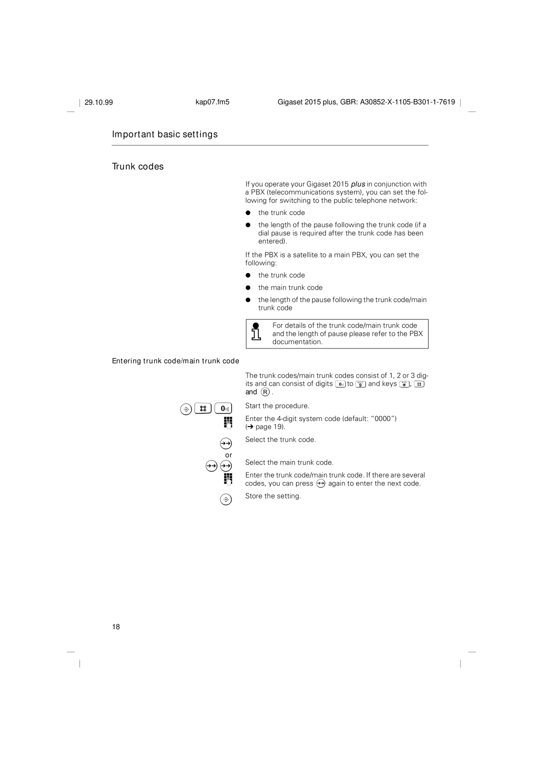 Siemens 2015 operating instructions Important basic settings Trunk codes, Entering trunk code/main trunk code 