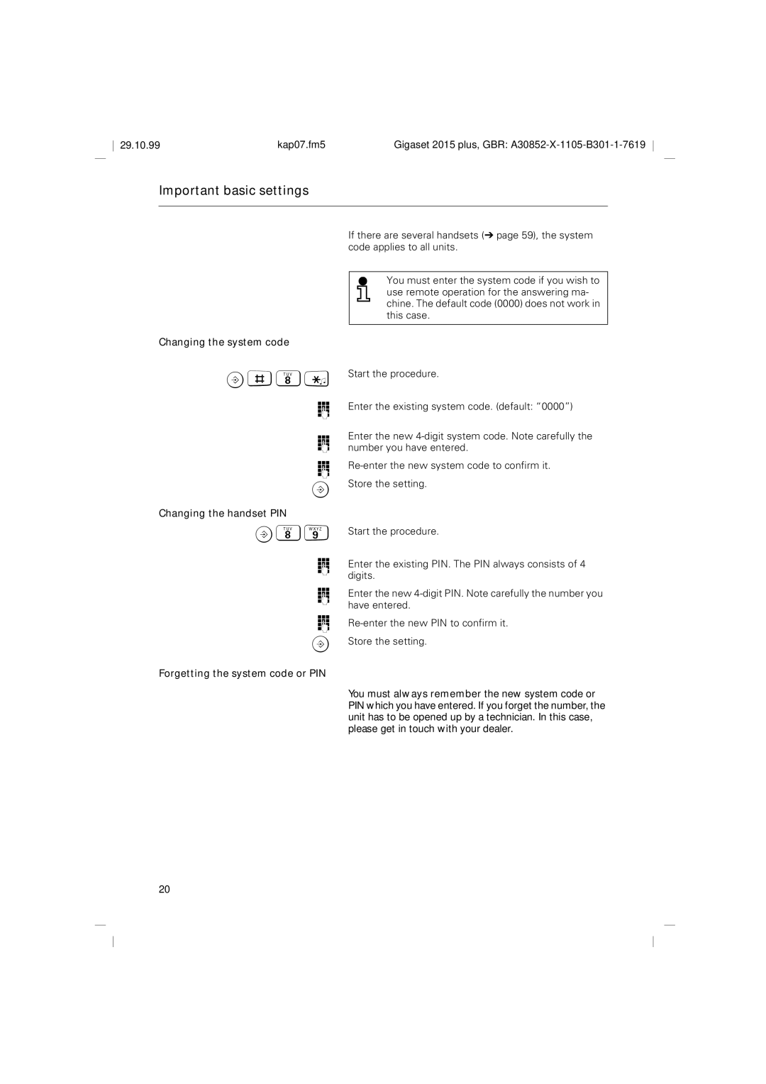 Siemens 2015 B89, Changing the system code, Changing the handset PIN, Forgetting the system code or PIN 