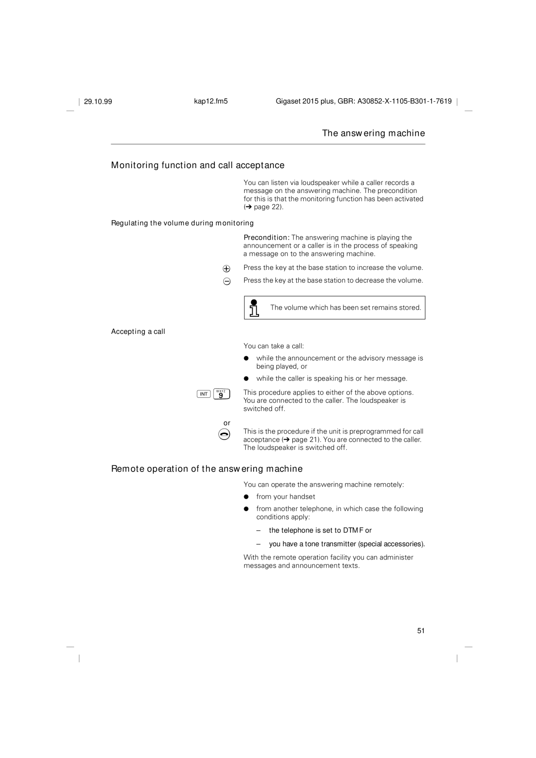 Siemens 2015 Answering machine Monitoring function and call acceptance, Remote operation of the answering machine 