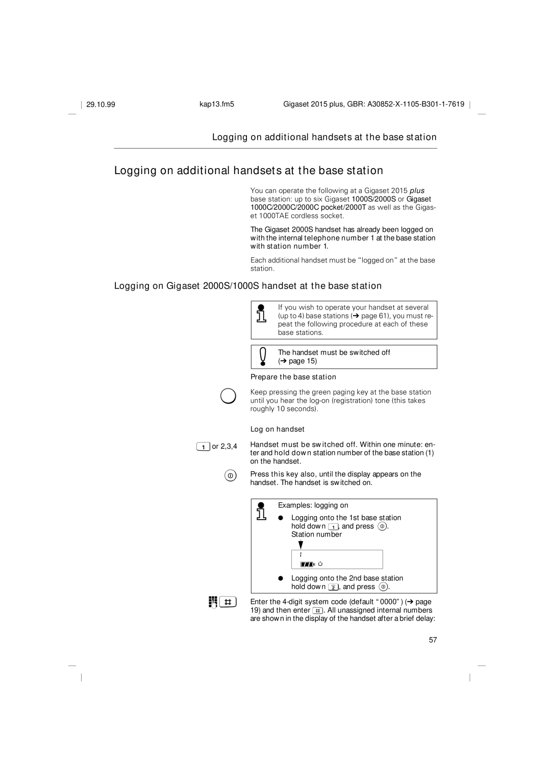 Siemens 2015 operating instructions Logging on additional handsets at the base station, Prepare the base station 