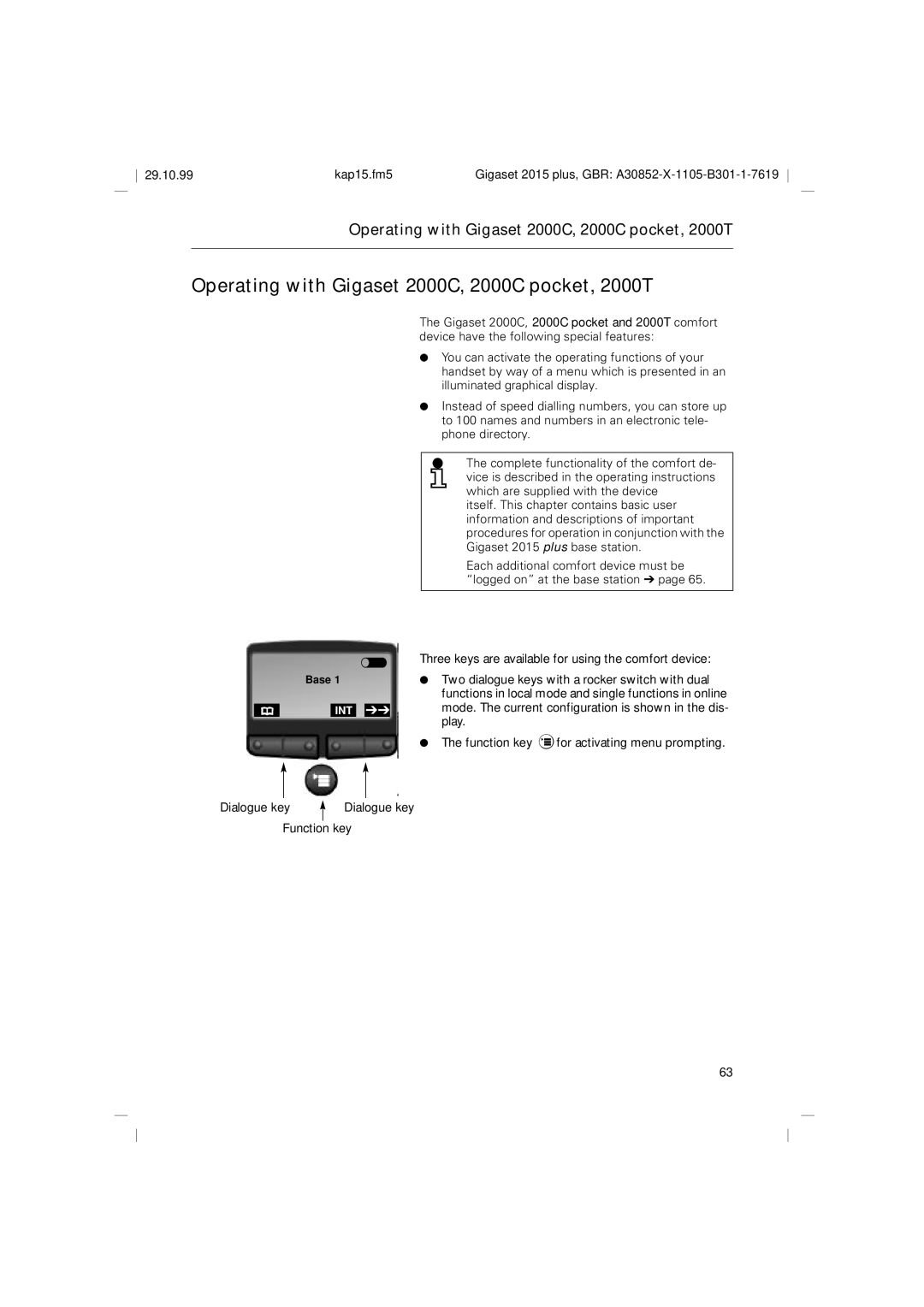 Siemens 2015 operating instructions Operating with Gigaset 2000C, 2000C pocket, 2000T 