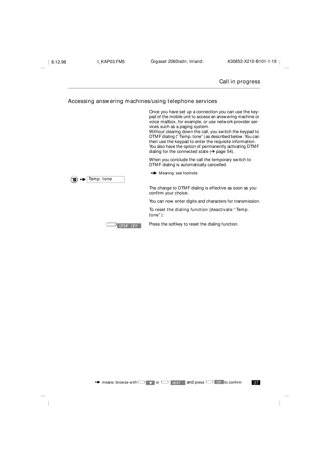 Siemens 2060isdn To reset the dialing function deactivate Temp. tone, Press the softkey to reset the dialing function 