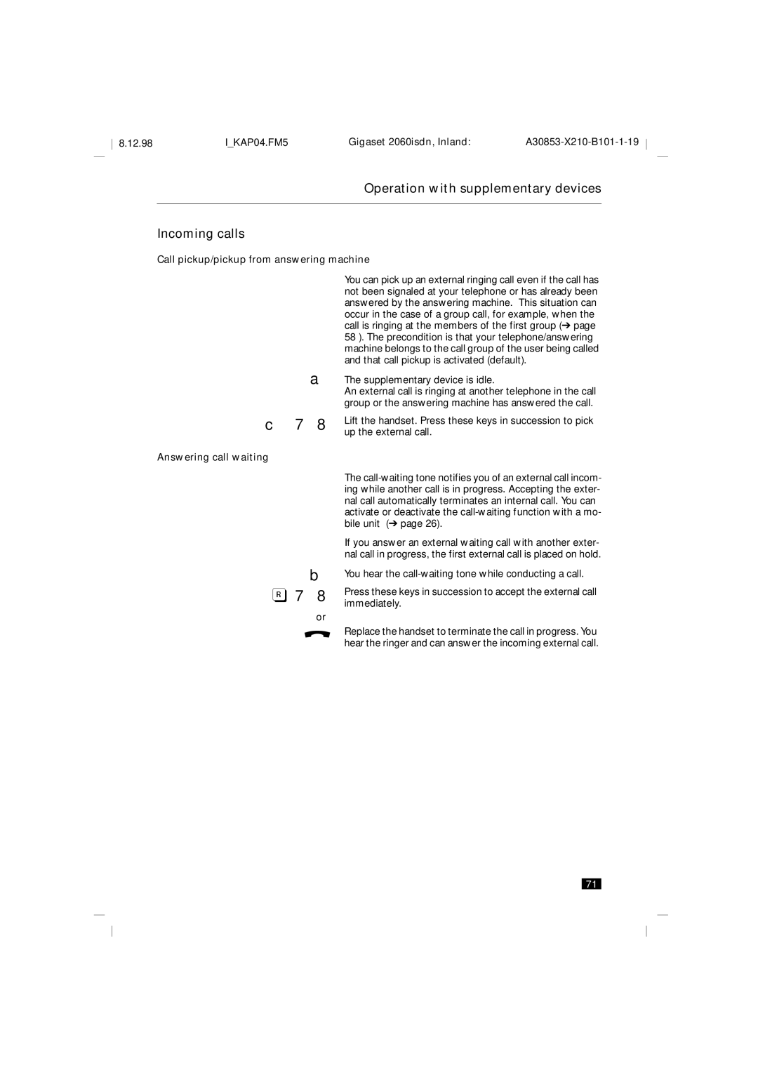 Siemens 2060isdn manual Operation with supplementary devices Incoming calls, Call pickup/pickup from answering machine 