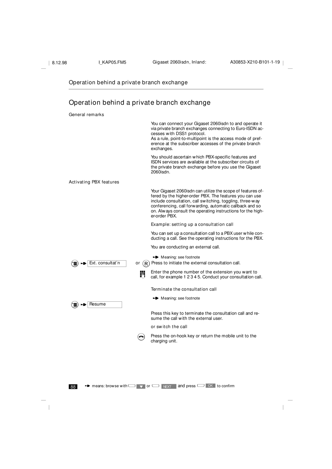 Siemens 2060isdn Operation behind a private branch exchange, General remarks Activating PBX features, Or switch the call 